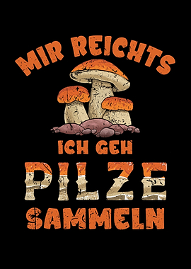 Ich Geh Pilze Sammeln