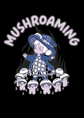 Mushroaming Mushroom