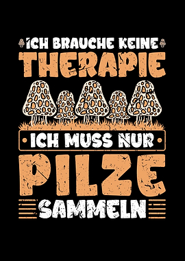 Therapie Pilze Sammeln