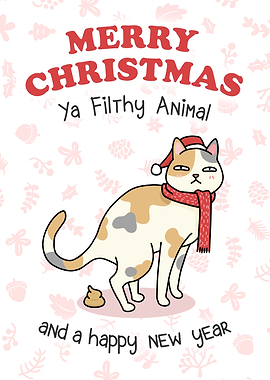 Christmas Ya Filthy Animal