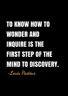 Louis Pasteur quotes