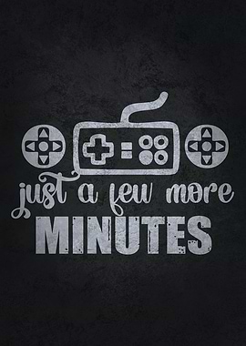 Just A Few More Minutes