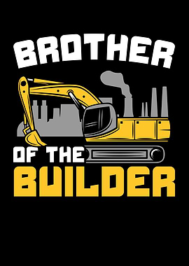 Brother Of The Builder