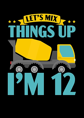 Lets Mix Things Up Im 12