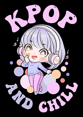 Kpop And Chill Cute Chibi