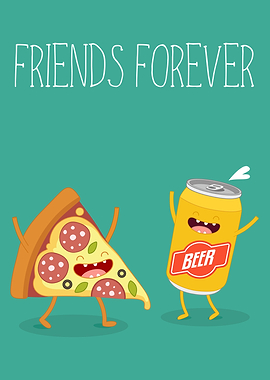 Friends Forever Pizza Beer