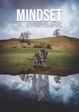 Mindset is Everything