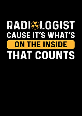 Radiologist Cause Inside