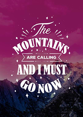 Mountains are calling