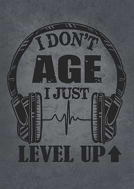 I Dont Age I Level up