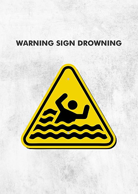 Warning Sign Drowning
