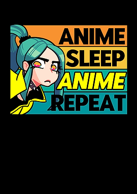 Anime Sleep Anime Repeat