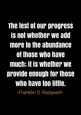 Franklin D Roosevelt quote