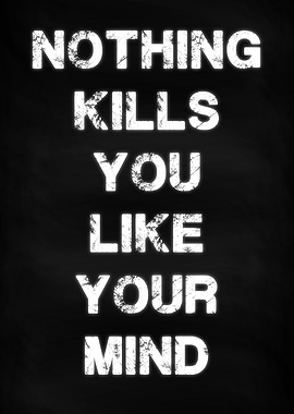 Your Mind Kills You
