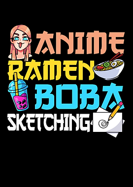 Anime Ramen Boba Sketching