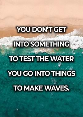 Make Waves