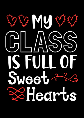 Class Full Of Sweet Hearts