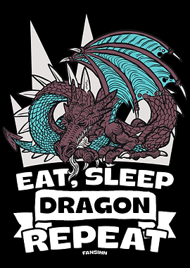 Eat Sleep Dragon Repeat