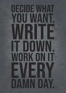 Work On It Every Damn Day