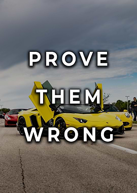 Prove Them Wrong
