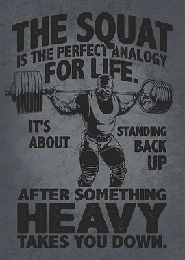 Squat Analogy For Life