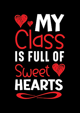 Class Full Of Sweet Hearts
