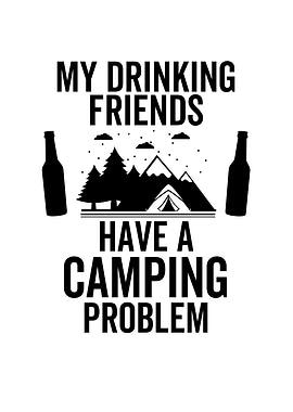 My Drinking Friends Have A