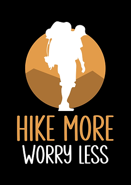 Hike more Worry less