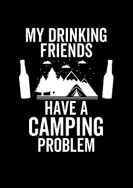 My Drinking Friends Have A