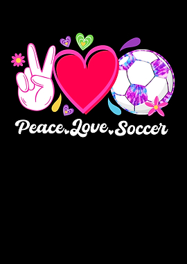 Peace Love Soccer