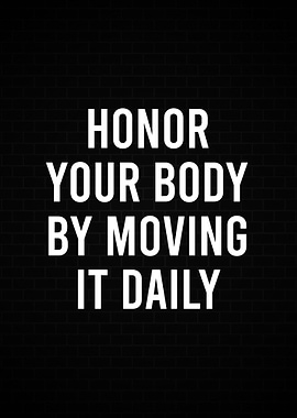 HONOR YOUR BODY