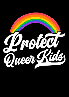 Protect The Queer Kids