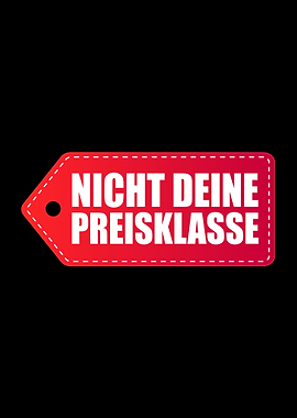 Nicht Deine Preisklasse