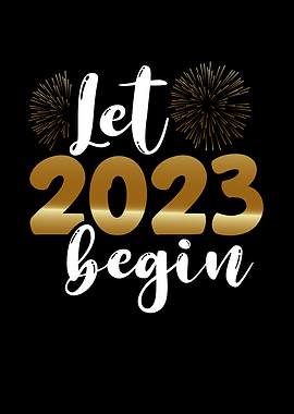 Let 2023 begin