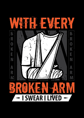 Broken Arm