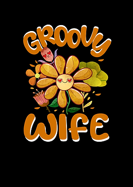 Groovy Wife Family