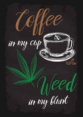 Coffee Weed Cannabis Blunt