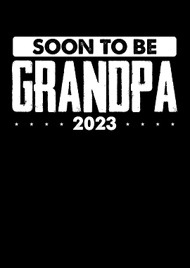 Soon to be grandpa 2023
