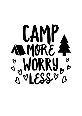 Camp More Worry Less