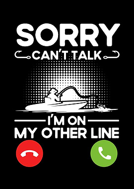 Funny Fishing Dad Sorry