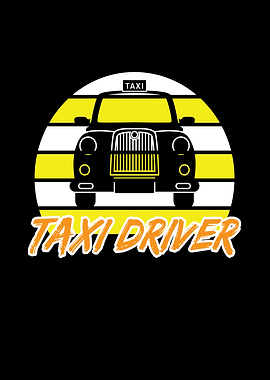 Taxi Driver Taxi Taxi
