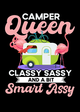 Camper Queen Classy Sassy