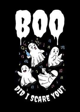 Boo Did I Scare You Ghost