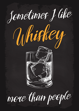 I like Whisky Whiskey