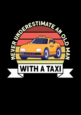 Old Man With A Taxi