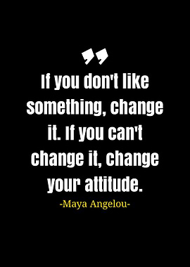 quotes Maya Angelou