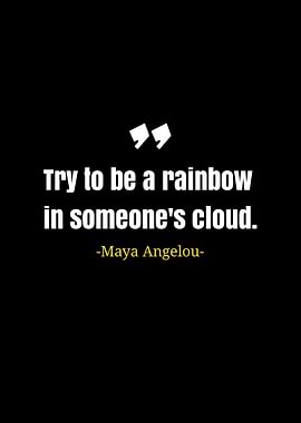quotes Maya Angelou