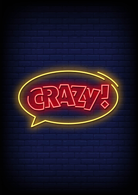 crazy