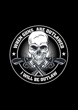 Outlawed Guns Design
