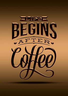 life begins after coffee